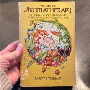 Vintage 1977 The Art of Aromatherapy